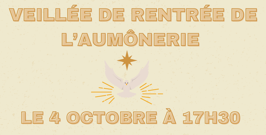 Veillée de rentrée de l&rsquo;aumonerie
